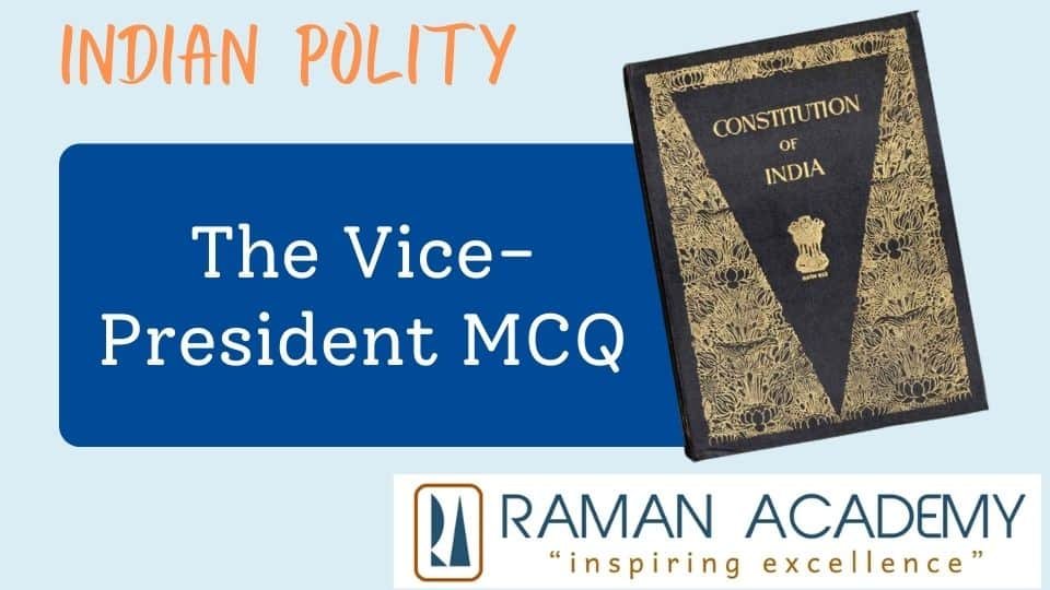 The Vice President MCQ