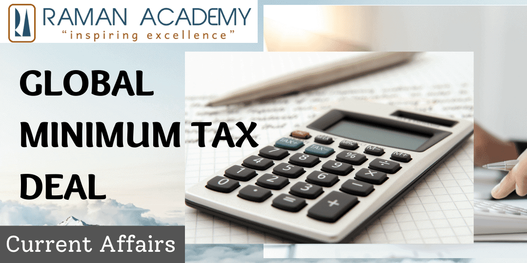Global Minimum Tax Deal