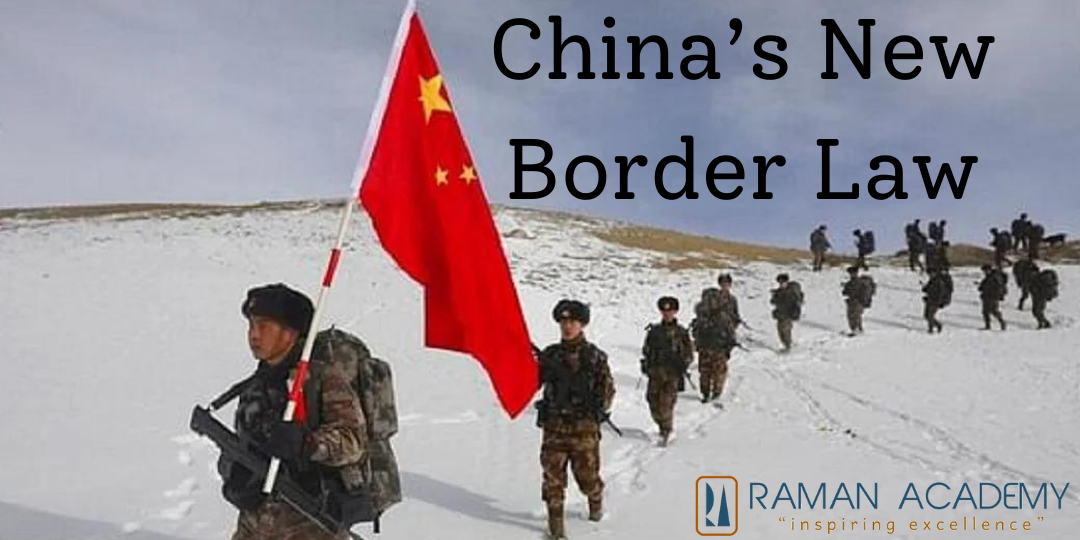 China’s New Border Law Raman Academy