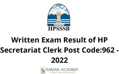 Written Exam Result of HP Secretariat Clerk Post Code:962 – 2022