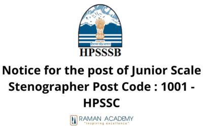 Notice for the post of Junior Scale Stenographer Post Code : 1001 – HPSSC