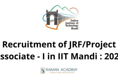 Recruitment of JRF/Project Associate – I in IIT Mandi : 2022