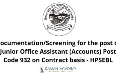 Documentation/Screening for the post of Junior Office Assistant (Accounts) Post Code 932 on Contract basis – HPSEBL