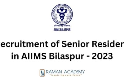 Recruitment of Senior Resident in AIIMS Bilaspur – 2023