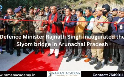 Defence Minister Rajnath Singh inaugurated the Siyom bridge in Arunachal Pradesh
