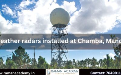 Weather radars installed at Chamba, Mandi