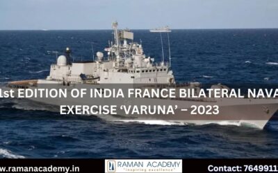 21st EDITION OF INDIA FRANCE BILATERAL NAVAL EXERCISE ‘VARUNA’ – 2023