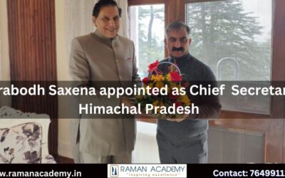 Prabodh Saxena appointed as Chief  Secretary Himachal Pradesh