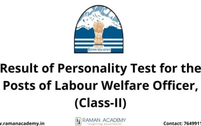 Result of Personality Test for the Posts of Labour Welfare Officer, (Class-II)