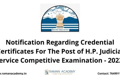 Notification Regarding Credential Certificates For The Post of H.P. Judicial Service Competitive Examination – 2023