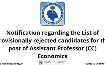Notification regarding the List of provisionally rejected candidates for the post of Assistant Professor (CC) Economics